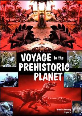 Voyage to the Prehistoric Planet